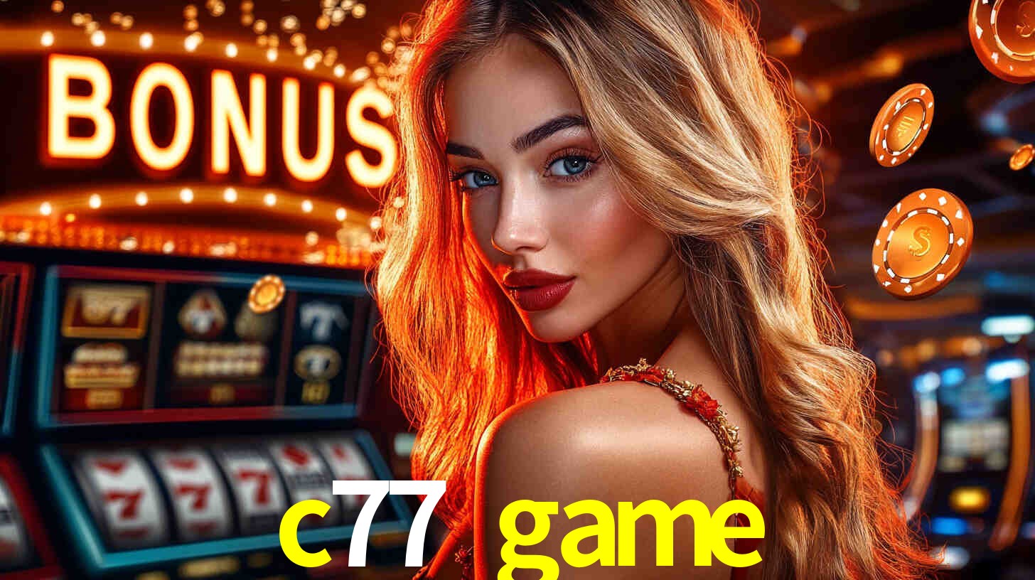 Bônus de Cadastro no c77 game